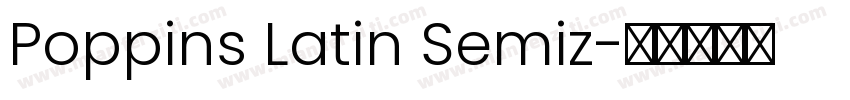 Poppins Latin Semiz字体转换